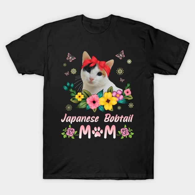 Flowers And Japanese Bobtail Cat Happy Mother Day Mommy Mama T-Shirt by joandraelliot